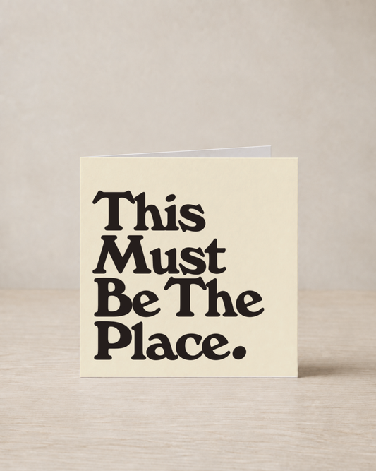 This Must Be the Place greeting card, From the 80s With Love