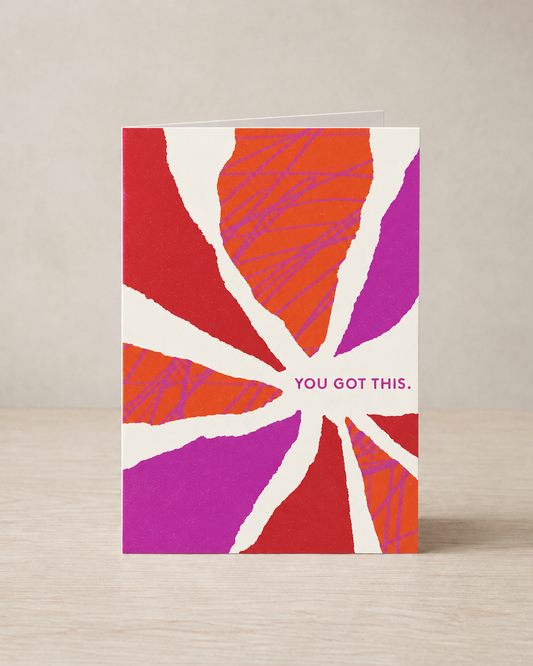 You Got This greeting card, Delux Series